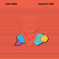 Com Truise: Galactic Melt - COMPACT DISCS