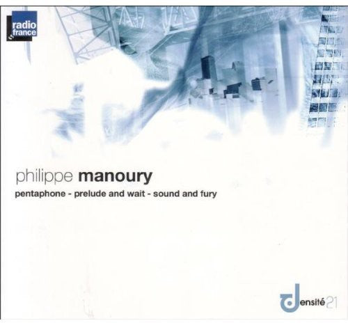 Manoury: Pentaphone - CD