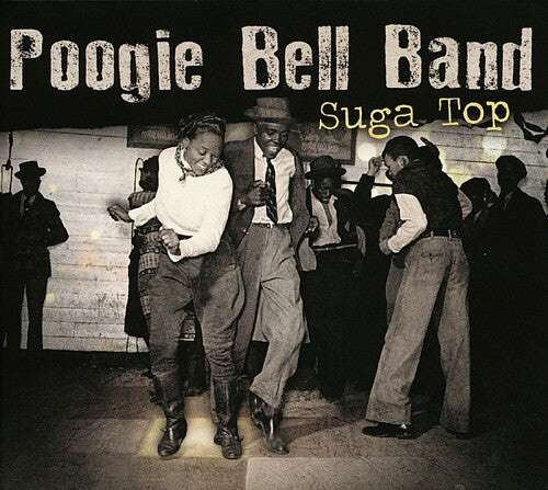 Poogie Bell Band: Suga Top - CD