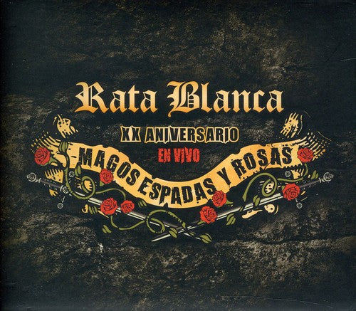 Rata Blanca: XX Aniversario: Magos Espadas y Rosas - CD