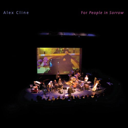 Alex Cline: For People in Sorrow - CD