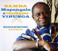 Samba Mapangala: Maisha Ni Matamu - CD