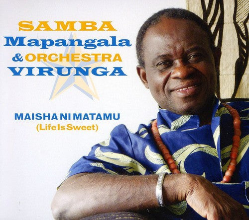 Samba Mapangala: Maisha Ni Matamu - CD