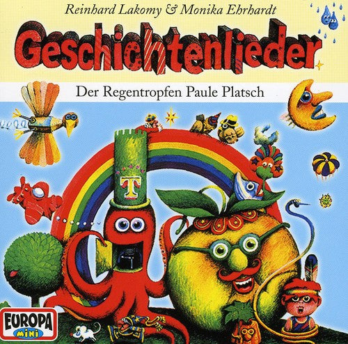 Reinhard Lakomy: Geschichtenlieder: Der Regentropfen Paul - CD