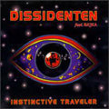 Dissidenten: Instinctive Traveler - Digipak - COMPACT DISCS