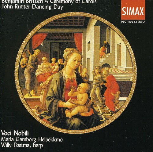 Voci Nobili: Ceremony of Carols / Dancing Day - CD