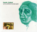 Semmy Stahlhammer: Hands Folded - COMPACT DISCS