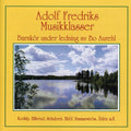 Fredriks Adolf Musikklasser: Adolf Fredriks Musikklasser - CD