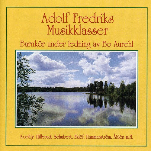 Fredriks Adolf Musikklasser: Adolf Fredriks Musikklasser - CD