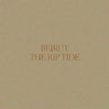 Beirut: The Rip Tide - COMPACT DISCS