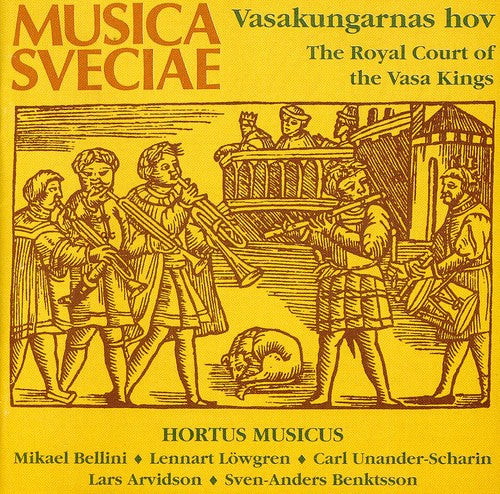 Hortus Musicus: Royal Court Vasa Kings - CD