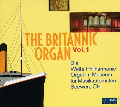 Mozart / Grieg / Beethoven / Berlioz / Rumsey: Britannic Organ 1 - CD