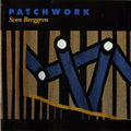 Sven Berggren: Patchwork - COMPACT DISCS