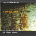 Sven-David Sandstrom: Cradle Song: Tyger - CD