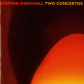 Staffan Odenhall: Two Concertos - CD