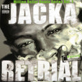 The Jacka: Retrial: Million Dollar Remix Series, Vol. 1 - COMPACT DISCS