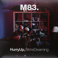 M83: Hurry Up We're Dreaming -LP