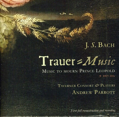 Taverner Consort: Trauer-Music: Music to Mourn Prince Leopold - CD