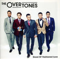 The Overtones: Good Ol' Fashioned Love - CD