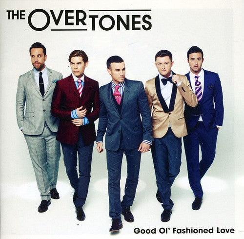 The Overtones: Good Ol' Fashioned Love - CD