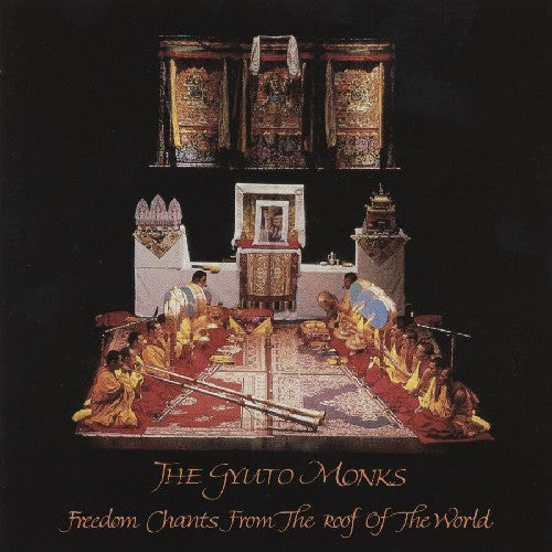 Gyuto Monks of Tibet: Freedom Chants from the Roof of the World - CD