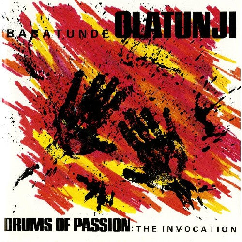 Babatunde Olatunji: Drums of Passion: The Invocation - CD