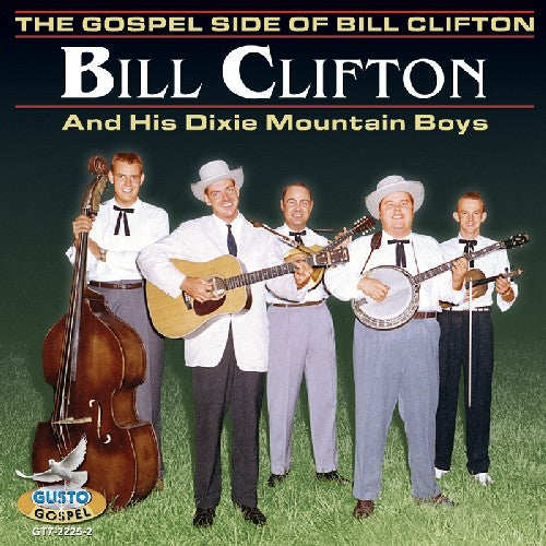 Bill Clifton: Gospel Side of Bill Clifton - CD