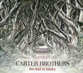 The Carter Brothers: Road to Roosky - CD