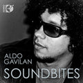 Aldo Gavilán: Soundbites - COMPACT DISCS