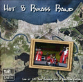 The Hot 8 Brass Band: Live at Jazz Fest 2011 - CD