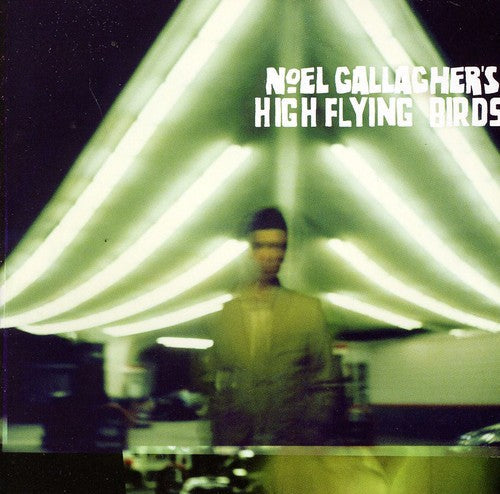 Noel Gallagher: High Flying Birds - CD