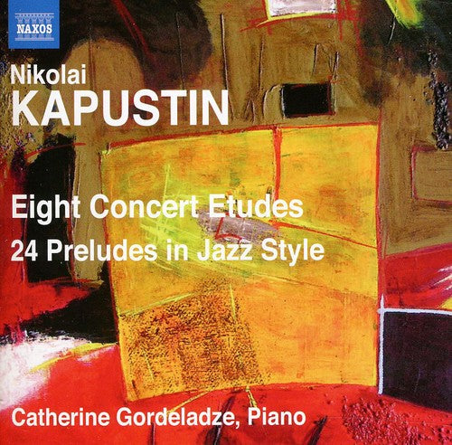 Catherine Gordeladze: Eight Concert Etudes / 24 Preludes in Jazz Style - CD
