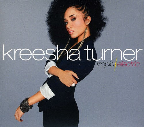 Kreesha Turner: Tropic Electric - CD