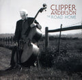 Clipper Anderson: The Road Home - CD