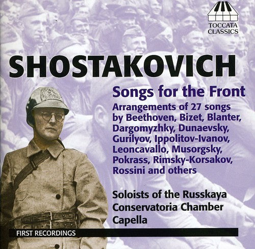 Soloists of the Russian Conservatory Chamber Capella: Songs for the Front - CD