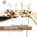 Cuarteto Quiroga: Statements - COMPACT DISCS
