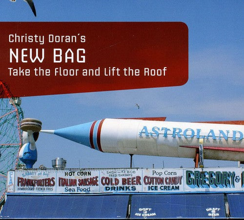 Christy Doran & New Bag: Take The Floor and Lift The Roof - CD