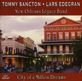 Tommy Sancton & Lars Edegran: City of a Million Dreams - CD