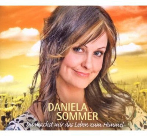 Daniela Sommer: Du Machst Mir Das Leben Z - CD SINGLE