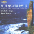 Kevin Bowyer: Works for Organ - CD