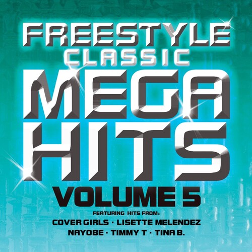 Various Artists: Freestyle Classic Mega Hits, Vol. 5 - COMPACT DISCS