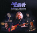 Albert Lee & Hogan's Heroes: On the Town Tonight - CD