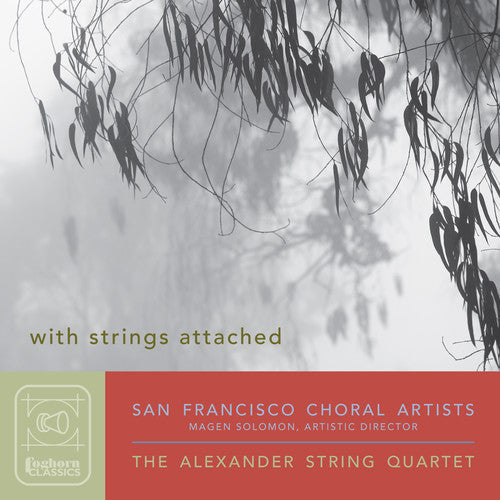 San Francisco Choral Artists: With Strings Attached - CD