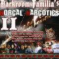 Darkroom Familia's: Norcal Narcotics 2 - COMPACT DISCS