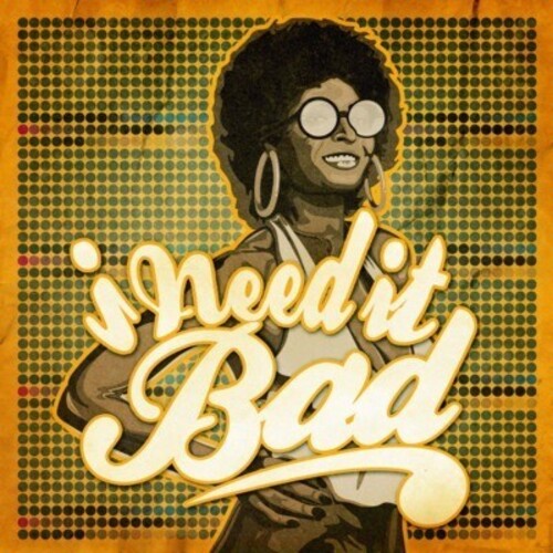 Various Artists: I Need It Bad / Various - CD