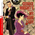 George Wright: George Wright's Impressions of My Fair Lady - CD