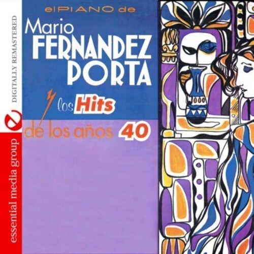 Mario Fernandez Porta: Los Hits de los Anos 40 - CD