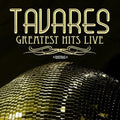 Tavares: Greatest Hits - Live - CD