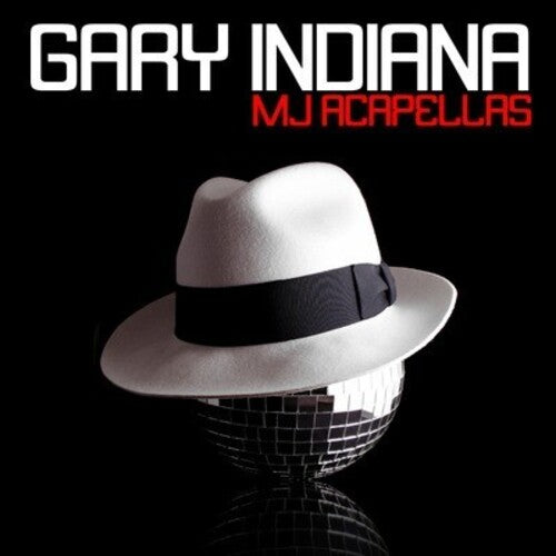 Gary Indiana: MJ Acapellas - CD