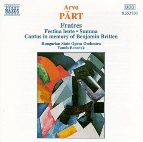 Tam s Benedek: Fratres / Festina Lente / Summa / Cantus - CD